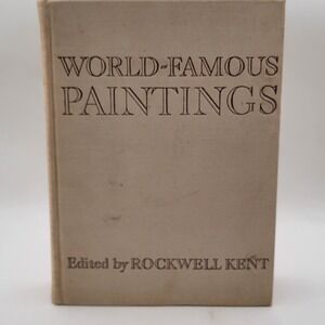 Rockwell Kent World-Famous Paintings Hardcover Wise & Co. Vintage Art Book Fair